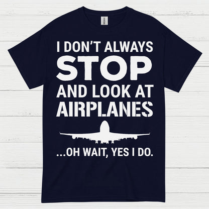Stop And Look At Airplanes T Shirt