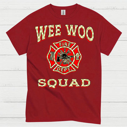 Wee Woo Squad Firefighter Humor T Shirt