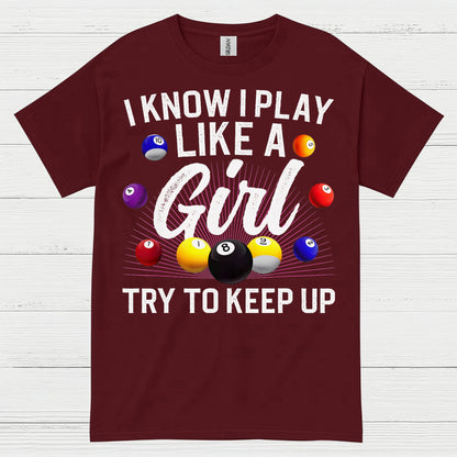 Play Like A Girl Pool Player T Shirt