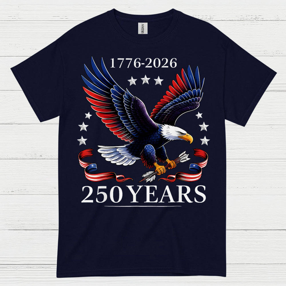 250 Years American Eagle Independence Anniversary T Shirt