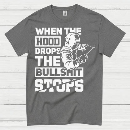 When The Hood Drops Welding T Shirt