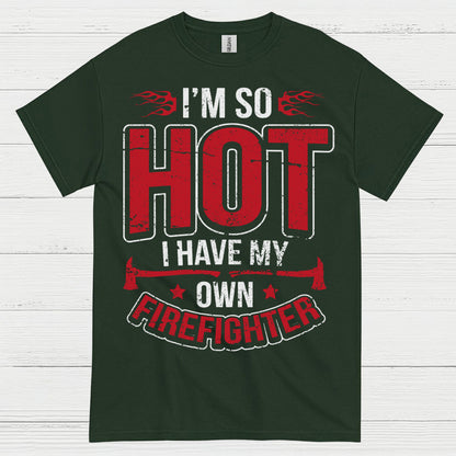 Hot Firefighter Humor T Shirt