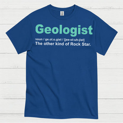 Geologist Rock Star Definition T Shirt