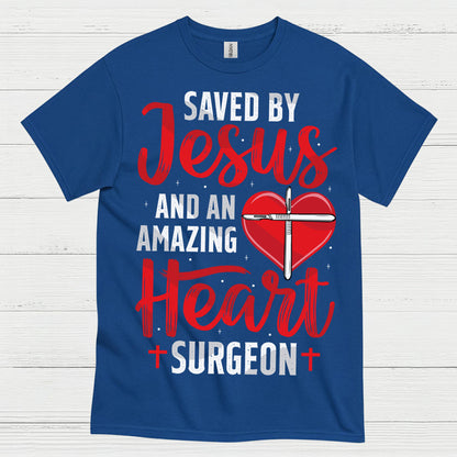Saved By Faith And Healing T Shirt