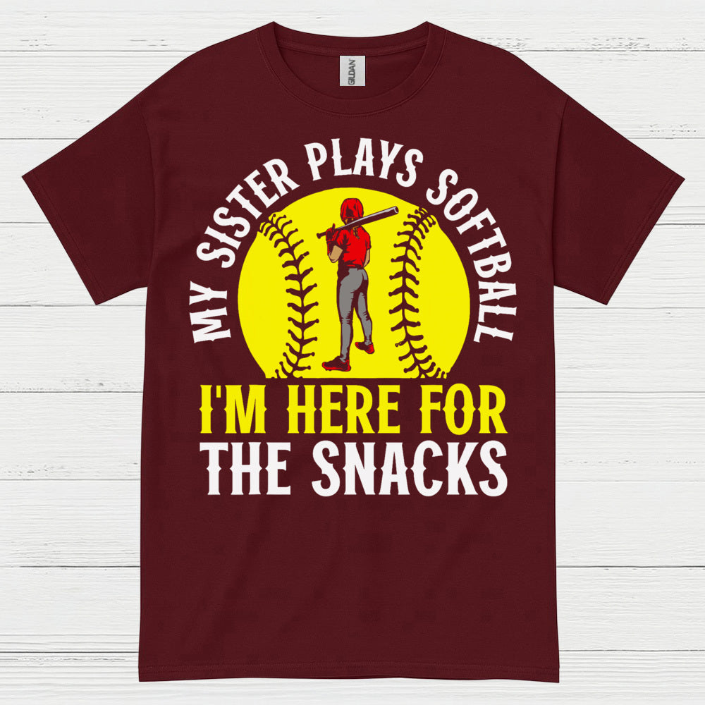 My Sister Plays Softball I’m Here For The Snacks T Shirt