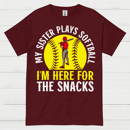 My Sister Plays Softball I’m Here For The Snacks T Shirt