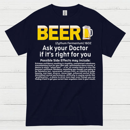 Beer Ask Your Doctor Funny T Shirt