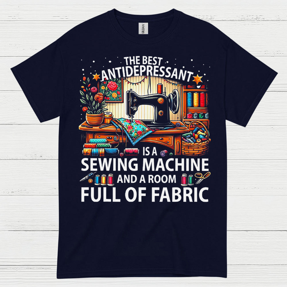 Sewing Machine Antidepressant Humor T Shirt