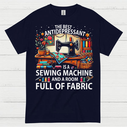 Sewing Machine Antidepressant Humor T Shirt