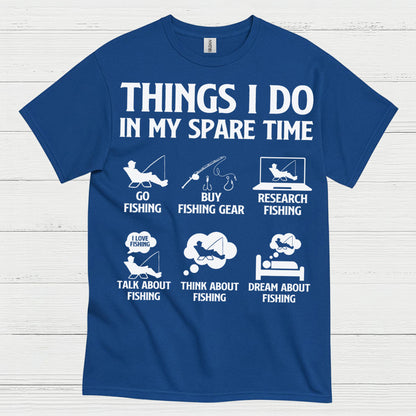 Things I Do Fishing Life T Shirt