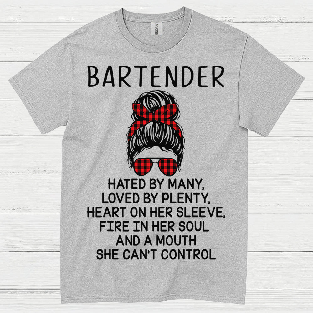 Bartender Hated Loved Strong Woman T Shirt