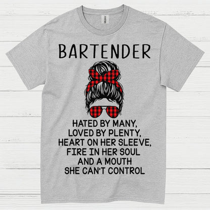 Bartender Hated Loved Strong Woman T Shirt