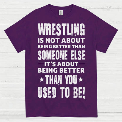 Wrestling Self Improvement Motivation T Shirt