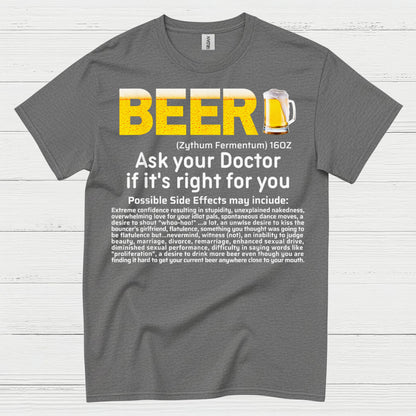 Beer Ask Your Doctor Funny T Shirt