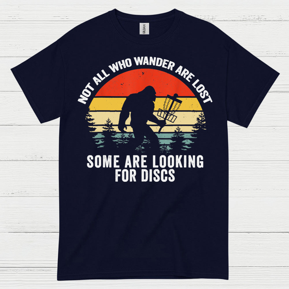 Not All Who Wander Bigfoot Disc Golf T Shirt