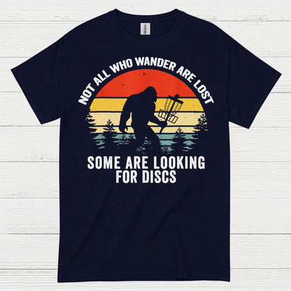 Not All Who Wander Bigfoot Disc Golf T Shirt