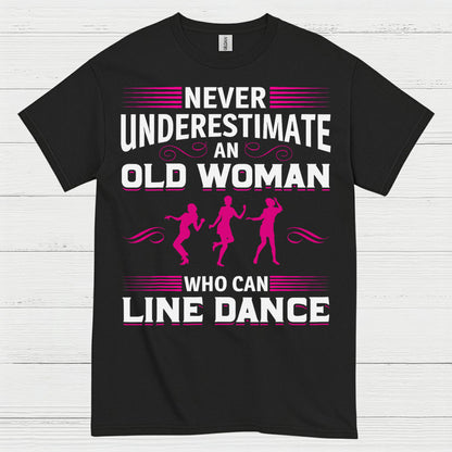 Line Dance Old Woman Funny T Shirt