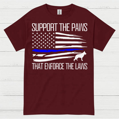 Support The Paws That Enforce The Laws T Shirt