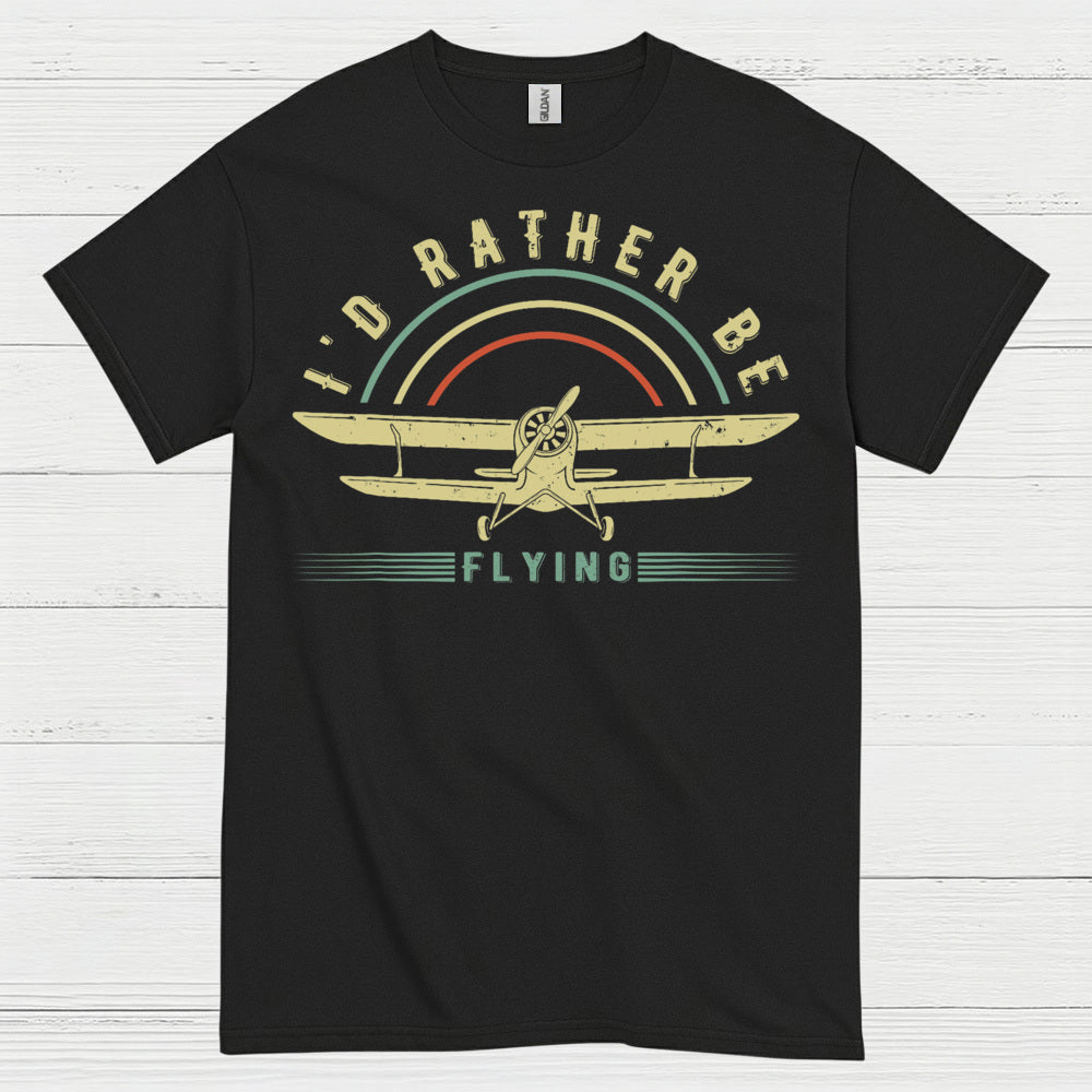 I'd Rather Be Flying Retro Pilot T Shirt