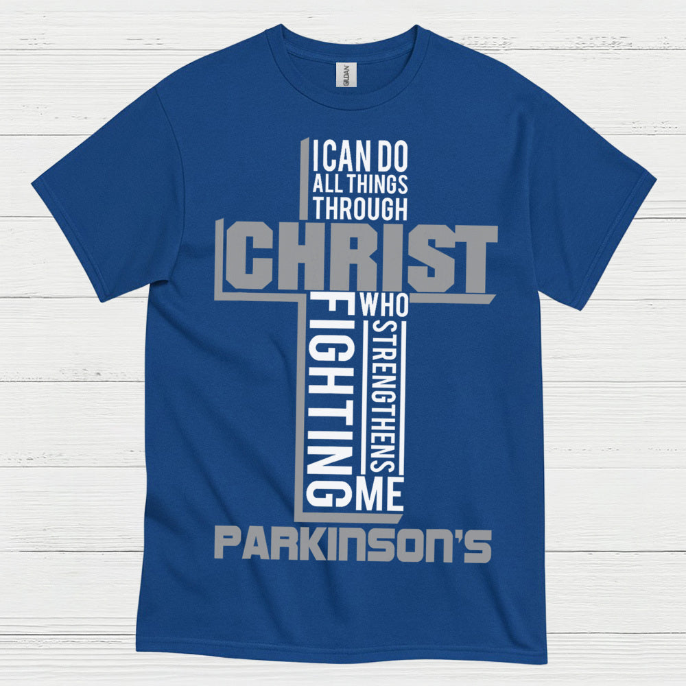 I Can Do All Things Parkinsons Faith T Shirt