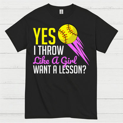 Yes I Throw Like A Girl Softball T Shirt