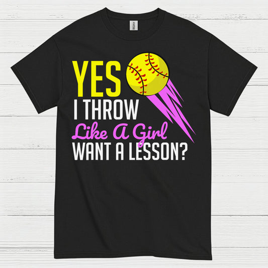 Yes I Throw Like A Girl Softball T Shirt