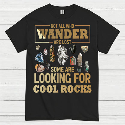 Not All Who Wander Rock Hunter T Shirt