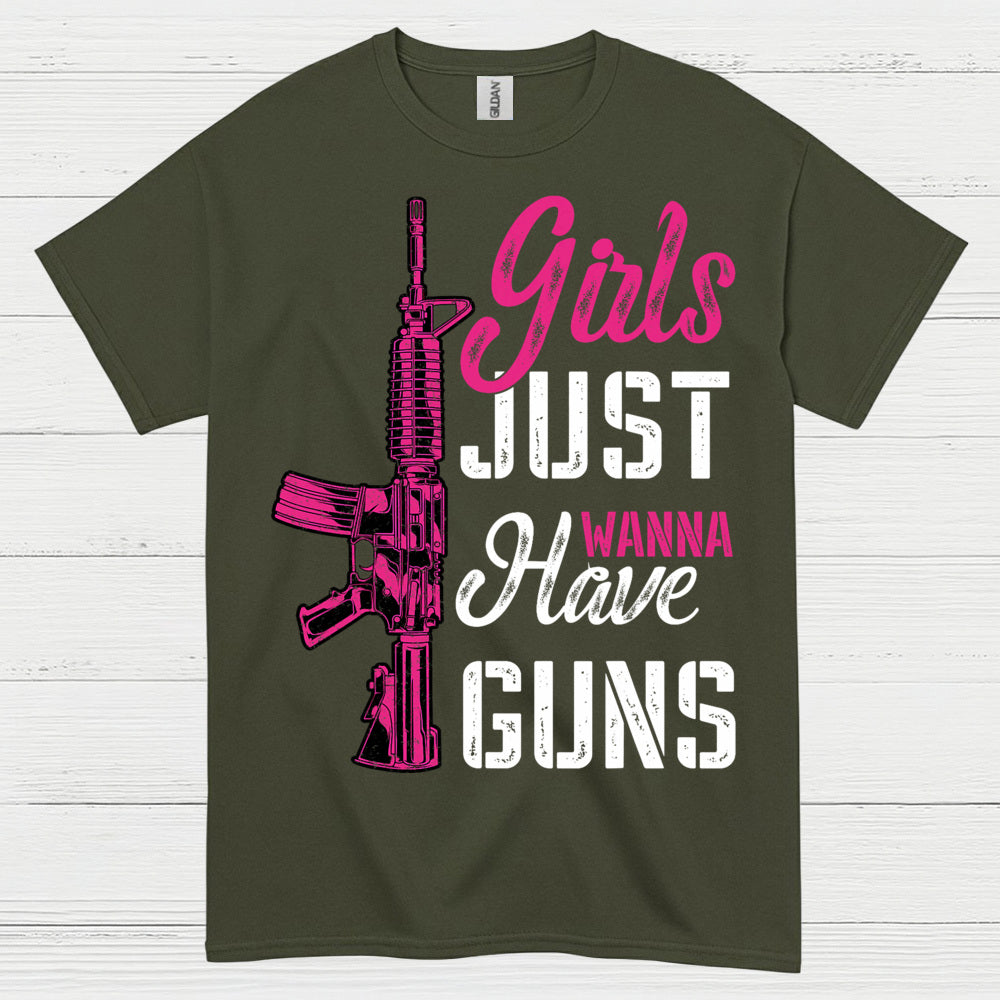 Girls Just Wanna Have Guns Funny Women T Shirt