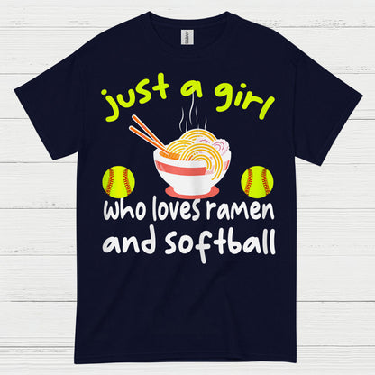 Just A Girl Who Loves Ramen And Softball T Shirt