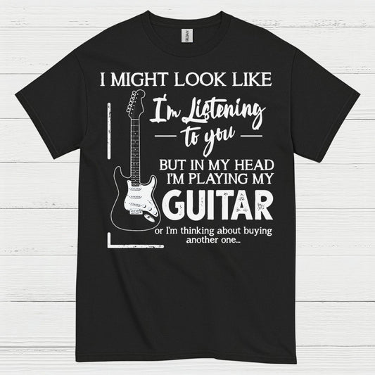Playing My Guitar Listening Joke T Shirt