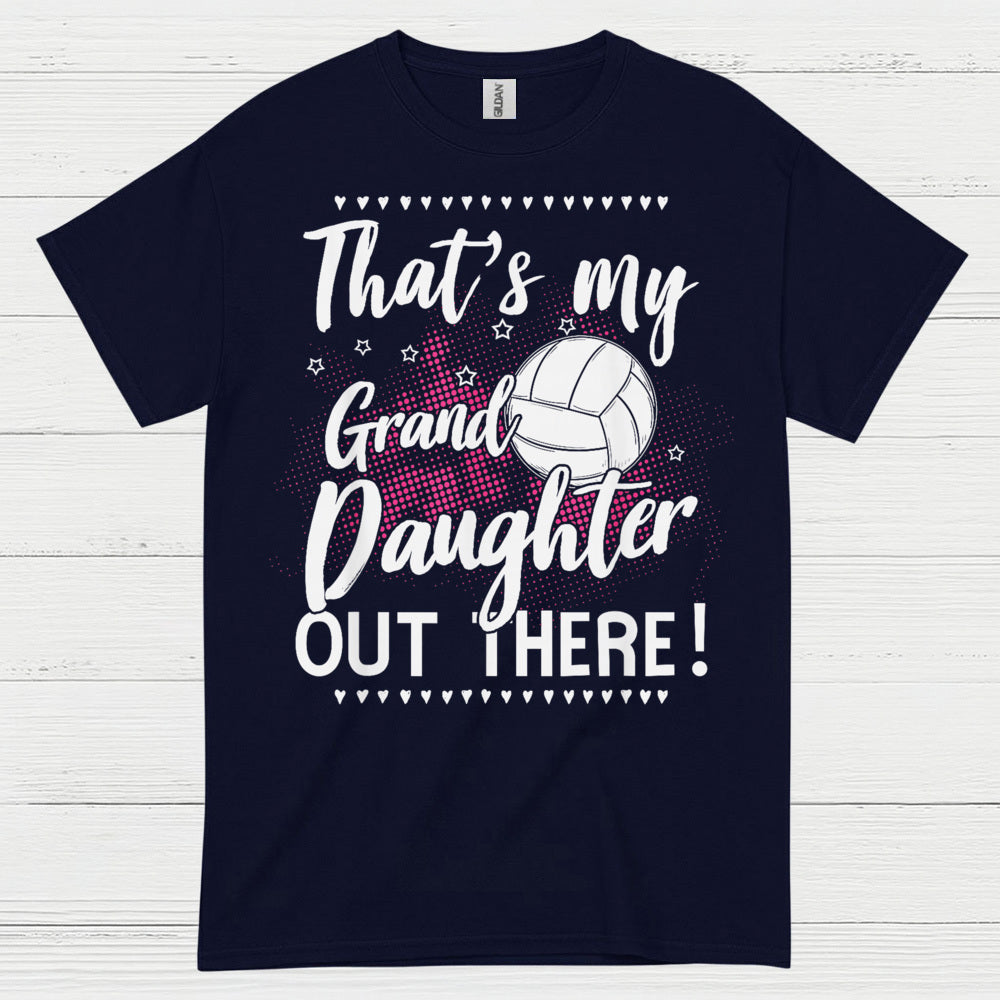 That’s My Granddaughter Volleyball T Shirt