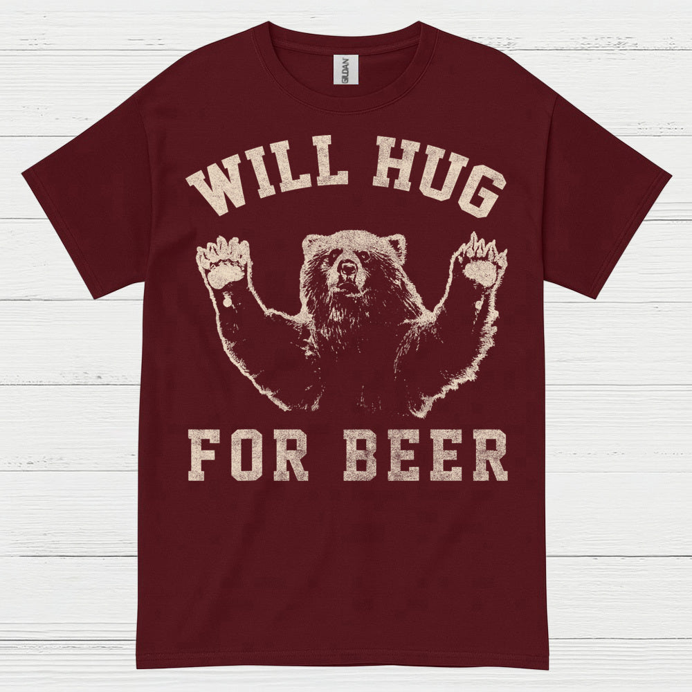 Will Hug For Beer T Shirt