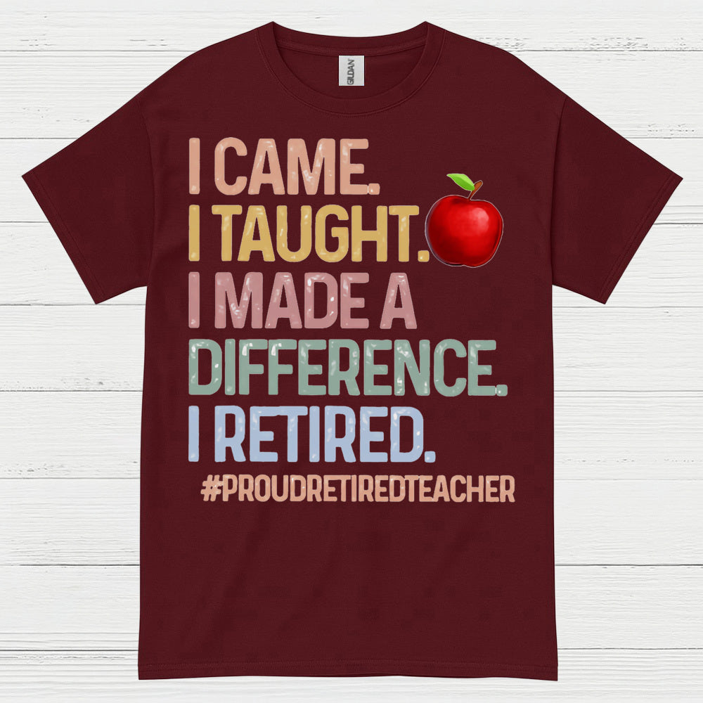 Proud Retired Teacher T Shirt
