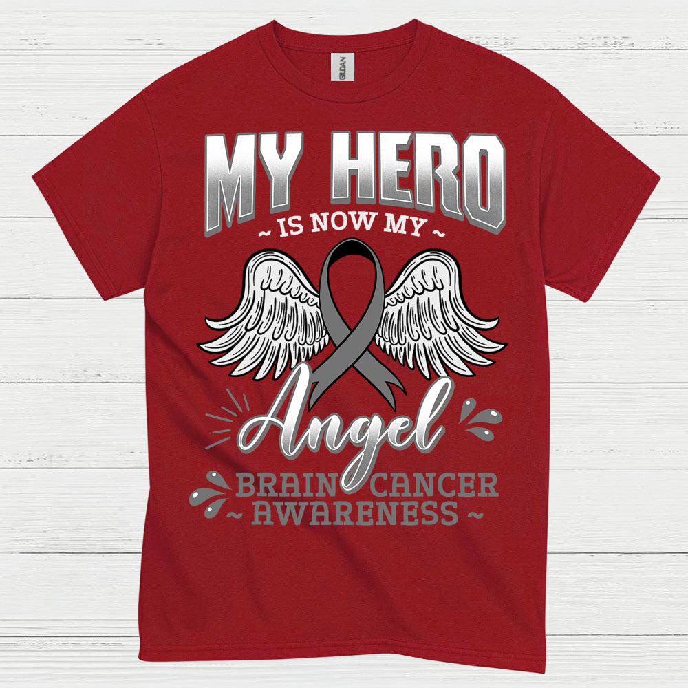 My Hero Is Now My Angel Brain Cancer T Shirt
