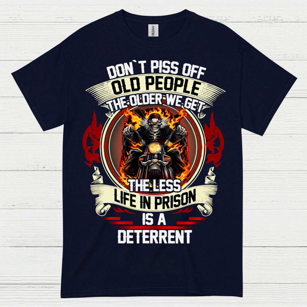 Don't Piss Off Old People Biker T Shirt