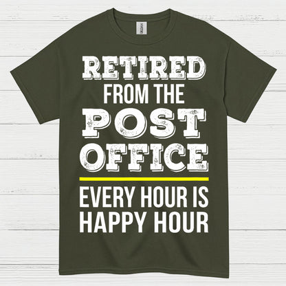 Retired Post Office Happy Hour T Shirt