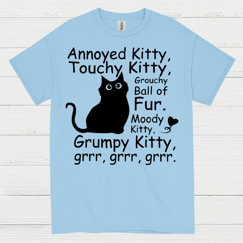 Grumpy Kitty Cat Humor T Shirt