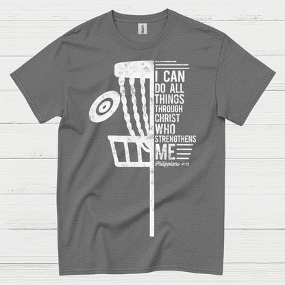 I Can Do All Things Disc Golf T Shirt