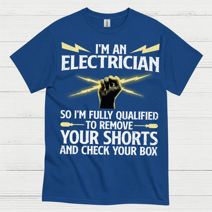 Qualified Electrician Check Your Box T Shirt