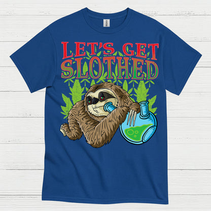 Lets Get Slothed Funny Sloth T Shirt