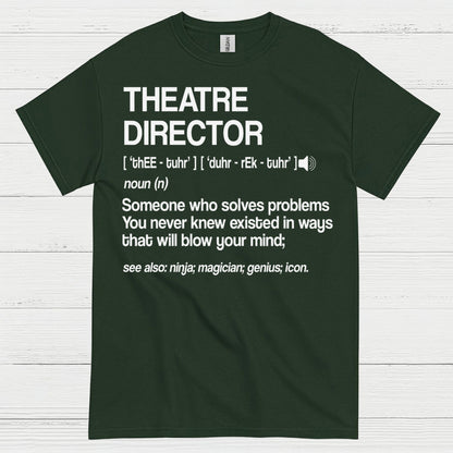 Theatre Director Definition T Shirt