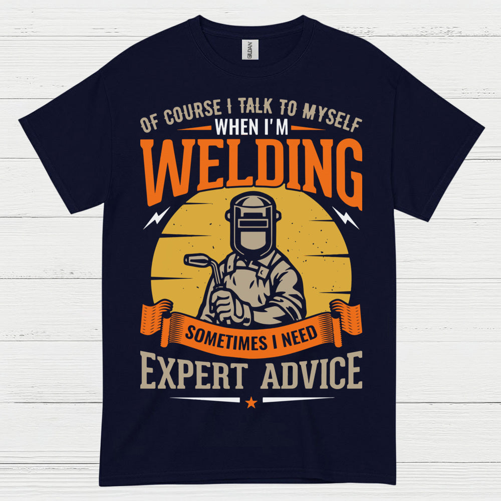 Expert Advice Welding T Shirt