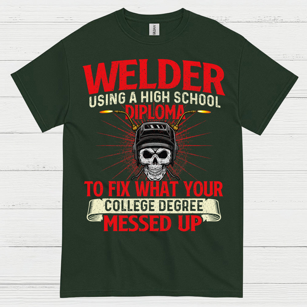 Welder High School Diploma Funny T Shirt