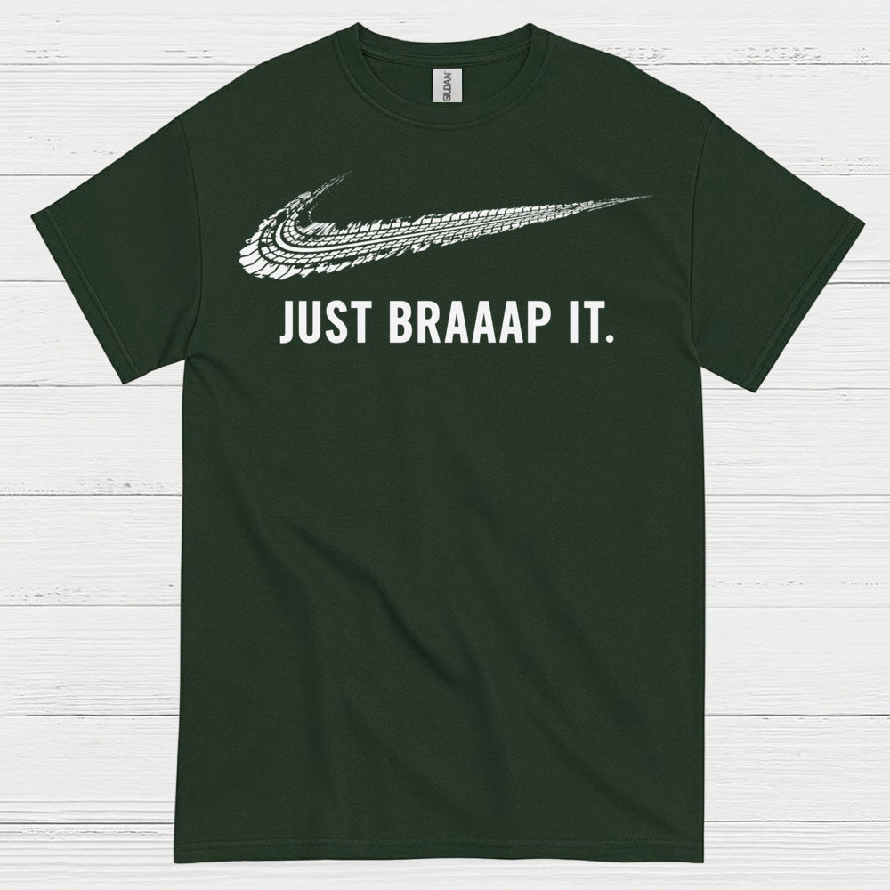 Just Braaap It Motocross Rider T Shirt