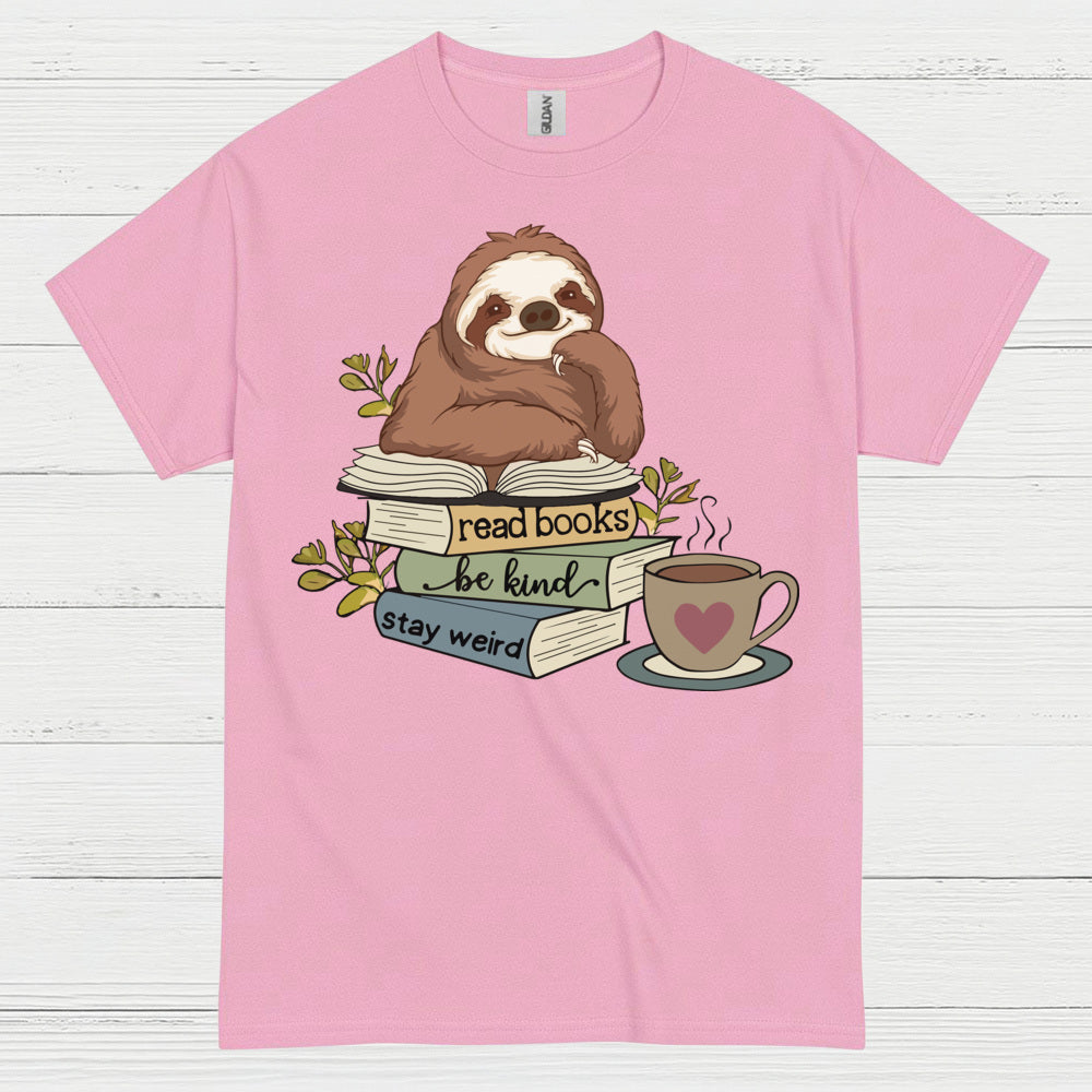 Read Books Be Kind Sloth T Shirt