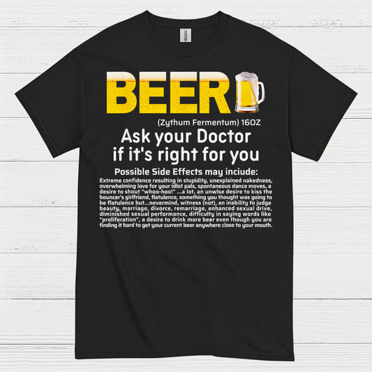 Beer Ask Your Doctor Funny T Shirt
