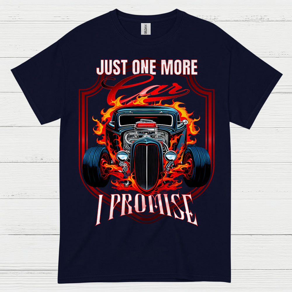 Just One More Car T Shirt