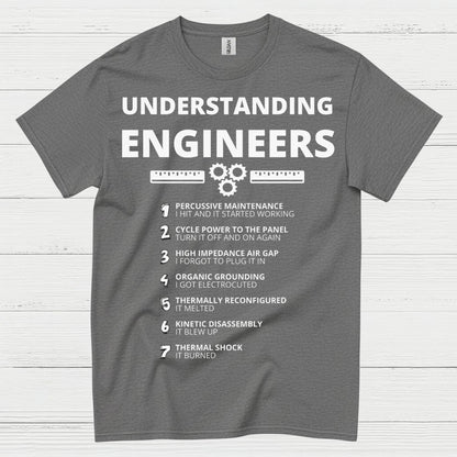 Understanding Engineers T Shirt Funny Engineering Humor Tee