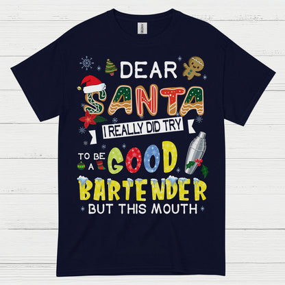Dear Santa Bartender Christmas Humor T Shirt