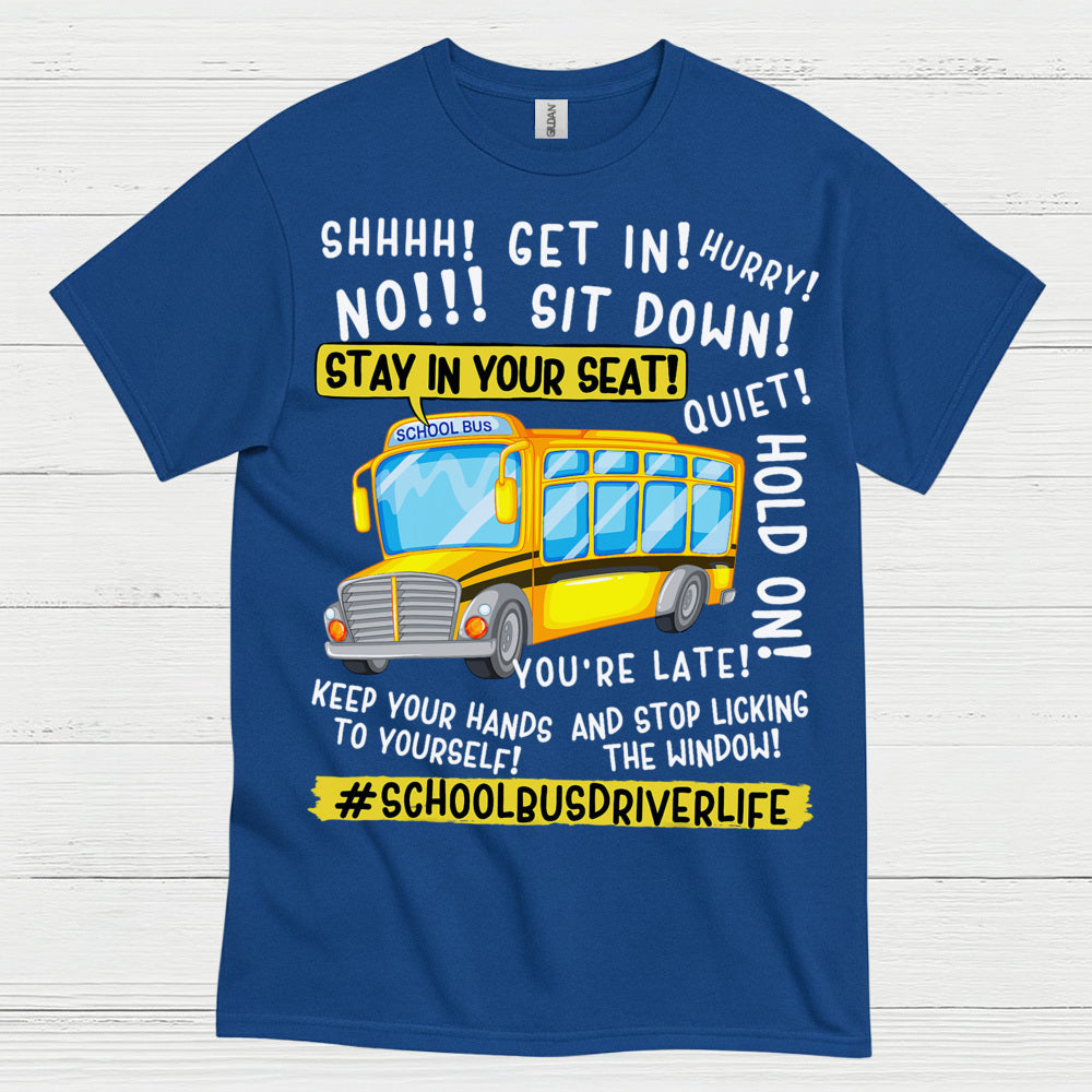 Get On the Bus Teacher T Shirt